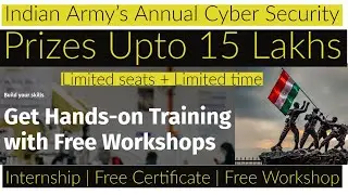 Indian Army | Cyber Security Free training , Internship and certificate | bug bounty | Hackathon