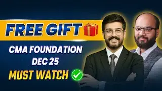 Free Gift CMA Foundation Dec 25 | How to Pass CMA Foundation Dec 25 | CMA Foundation Marathon