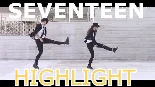 Seventeen (세븐틴) - HIGHLIGHT Dance Cover by Tere and Gabi