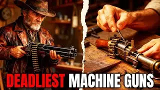 15 DEADLIEST Machine Guns of the Wild West