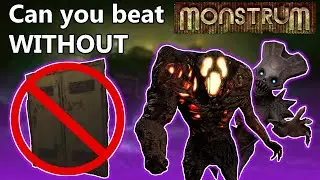 Can you beat Monstrum WITHOUT HIDING!!