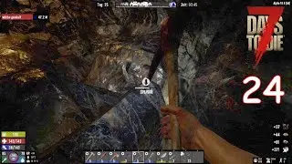7DTD A19.5 - S9 E24 - Eisen-Grind zum Dritten - HarrysAngel view