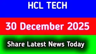 hc; tech share news today || hcl tech share latest news today
