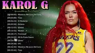 🎼 Karol G &ndash; Music that empowers hearts and moves bodies worldwide 🧺
