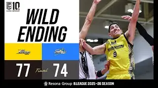 Final 05:00 WILD ENDING Sunrockers Shibuya vs. Shimane Susanoo Magic 11/05/2025