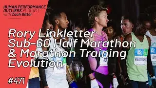 Rory Linkletter | Sub-60 Half Marathon & Marathon Training Evolution | Ep. 471