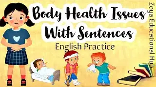 Body Health Issues | Vocabulary | English Pronunciation #english #sentences