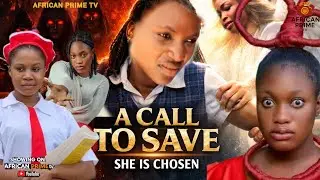 This Movie is Not For Kid's A CALL TO SAVED - Full Movie - Nigeria Nollywood 2026 Movies