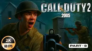 Call of Duty 2 (2005) | Story Campaign Part 8 | 2K 60FPS | No Commentary #gaming #gameplay #games
