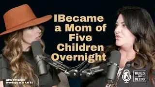 I Became a Mom of Five Overnight with Jessica Devenish
