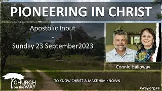 Pioneering in Christ - Apostolic Input