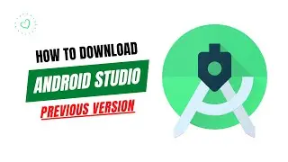 How to download previous version of Android studio || Android Studio download archives