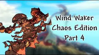 Dragon Roost Cavern (Wind Waker Chaos Edition Part 4)
