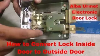 How to Convert Alba Urmet Electronic Lock Inword to Outword!