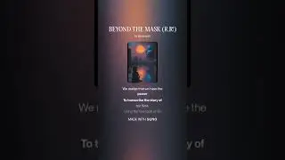 BEYOND THE MASK (R R!)