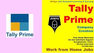 Company Creation in Tally prime | dvidya Work from Home Jobs