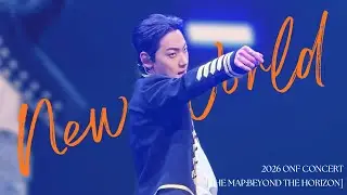 260111 New World:E-TION focus(이션 직캠) 2026 ONF CONCERT [THE MAP:BEYOND THE HORIZON]  