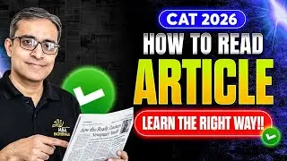 CAT 2026 | How to Read Articles?? (Learn the Right Way!!) | Kalra Sir MBA Pathshala #cat2026