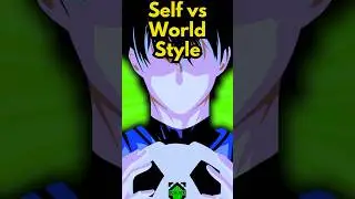 Self vs World style egos explained!  #bluelock
