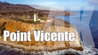 An Afternoon at Point Vicente Lighthouse [4K]