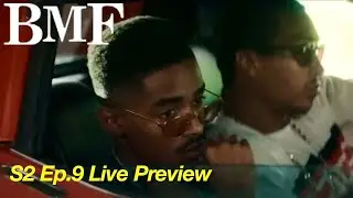 Bmf Season 2 Episode 9 LiveStream Preview