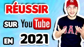 COMMENT R&Eacute;USSIR SUR YOUTUBE EN 2021 ✅