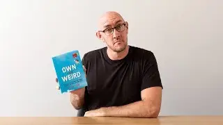 It's time to Own Your Weird!