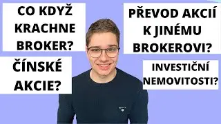 CO DĚLAT PŘI KRACHU BROKERA | Bezpečnost investic | Převod akcií k jinému brokerovi | Čínské akcie
