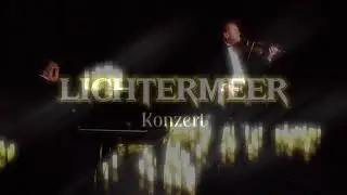 LICHTERMEER KONZERT von Uwe M&uuml;ller