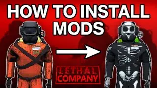 Как ЛЕГКО устанавливать моды &mdash; Lethal Company