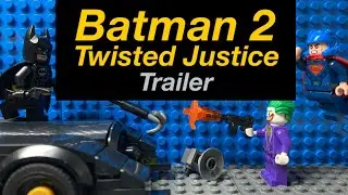 Batman 2 Twisted Justice Trailer (Lego stop motion)-JT Studios