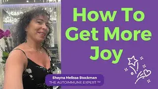 How to Get More Joy
