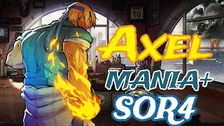 Axel / Stage 2 /  Mania+ / Full Stage Combo + Retro / V8 / SOR4 / PSN / Llmc07 / BR