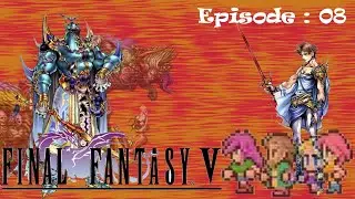 Final Fantasy V &ndash; Pixel Remaster &mdash; &Eacute;pisode 8 : Quand le vent rencontre la griffe, &agrave; Quelb