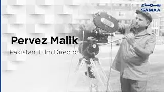 Pervez Malik | Pakistani Film Director | SAMAA TV | 18 November 2020
