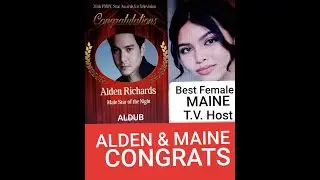 CONGRATS MAINE MENDOZA AS BEST FEMALE HOST & ALDEN RICHARDS AS MALE STAR OF THE 38TH PMPC AWARDS '25