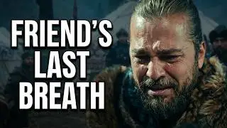 Dogan death scene | Duan death scene | Ertugrul friends death scenes