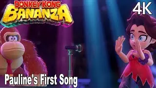 Donkey Kong Bananza Pauline's First Song 4K