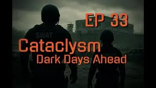 Cataclysm: Dark Days Ahead | Doug Fenton, Football Player | Ep 33 