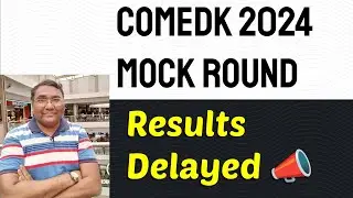 COMEDK choice filling 2024|COMEDK mock allotment|Comedk round 1|Comedk counselling 2024|Mock cutoffs
