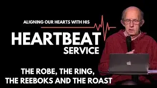 The Robe, The Ring, The Reebok, The Roast | Matt Brackenridge | Heartbeat Service.