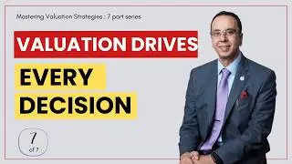 Mastering Valuation Strategies Part 8