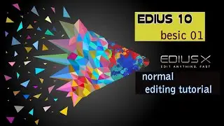 Ediusx||edius10 basic lurning tutorial01||edius project mixing||edius 2022