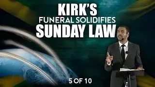 America&rsquo;s Turning Point_ Kirk&rsquo;s Funeral Solidifies Sunday Law Crisis-The Gospel In Leviticus
