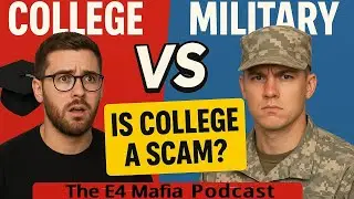 College VS Military is college a scam | Ep 12