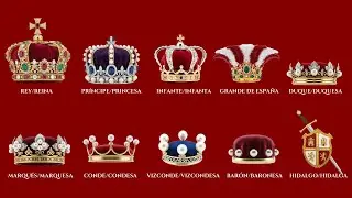 Все испанские королевские титулы: от герцога до идальго!
