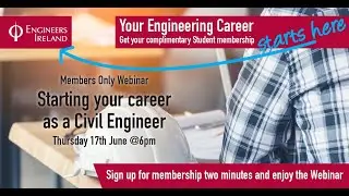 2021 June Starting Your Career in Civil Engineering with Brian Feighan