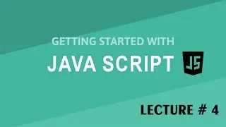 |JavaScript Lesson 4| 