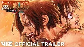 Official Manga Trailer | One Piece: Ace&rsquo;s Story&mdash;The Manga | VIZ
