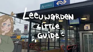 ~LEEUWARDEN LITTLE GUIDE~ NHL Stenden project (animation)